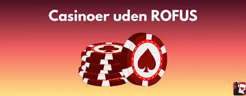 Bedste Casino Uden Om ROFUS En Guide til Spiloplevelser